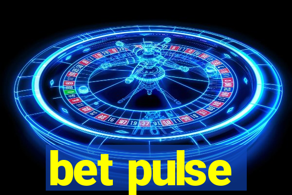 bet pulse